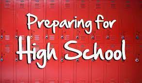 High School Preparation - Memorial Middle School Counseling Department