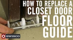 closet door floor guide
