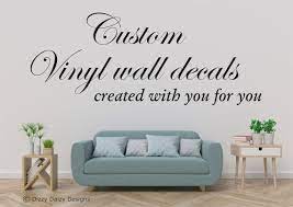 Custom Wall Decal Custom Vinyl Decal