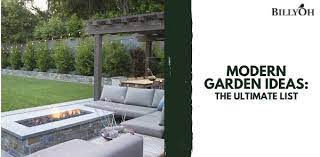 Modern Garden Ideas The Ultimate List