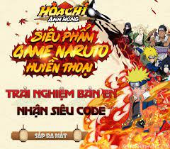 Hỏa Chí Anh Hùng – Game Naruto H5 sắp phát hành tại Việt Nam - Kênh Game VN  - Trang Tin Tức Game mới nhất, UY TÍN và TRUNG LẬP tại KenhGameVN.