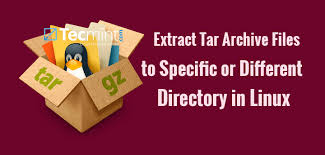 how to extract tar files to specific or