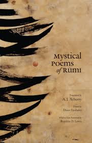 mystical poems of rumi rumi arberry
