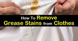 remove grease stains from clothes
