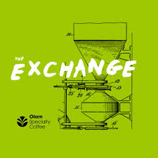The Exchange-Presented by Olam Coffee