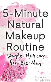 my simple makeup routine the mostly