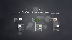 02 04 What Is Stock Anyway Honors By Elizabeth Lopez On Prezi