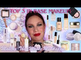 my top 3 in base makeup makeup that