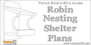 Robin Nesting Shelter Plans Construct101