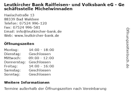 Šis ieraksts ir atzīmēts kā slēgts. á… Offnungszeiten Leutkircher Bank Raiffeisen Und Volksbank Eg Geschaftsstelle Michelwinnaden Haslachstrasse 13 In Bad Waldsee