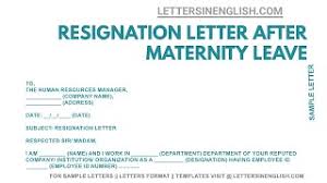 post maternity leave resignation letter