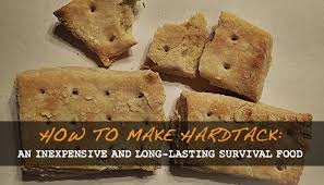 how to make hardtack an inexpensive