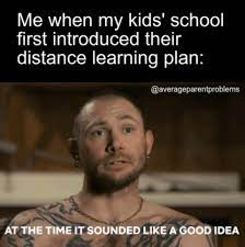 Funny homeschool memes for parents who are now teachers homeschooling kids and doing remote learning! Distance Learning Memes The Most Relatable Memes On Distance Learning