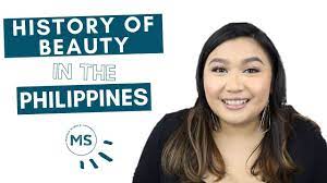 history of beauty in the philippines