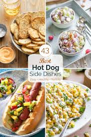 43 best sides for hot dogs what to