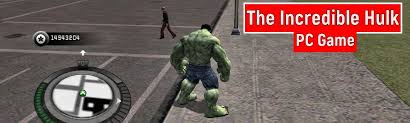 the incredible hulk for pc
