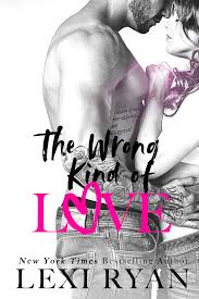 The Wrong Kind of Love (The Boys of Jackson Harbor, #1) by Lexi Ryan |  Goodreads