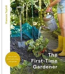 The First Time Gardener Frances