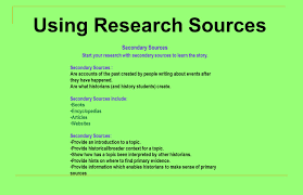 Doing History Research Secondary Sources Start Your Research With