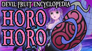 The Horo Horo no Mi (Hollow-Hollow Fruit) | Devil Fruit Encyclopedia -  YouTube