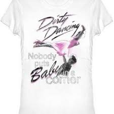 Best Nobody Puts Baby In A Corner Products on Wanelo via Relatably.com