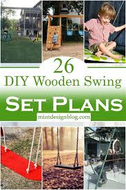 26 Diy Wooden Swing Set Plans You Can