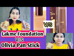 olivia pan stick vs lakme foundation