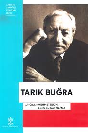 Tarık buğra, 1918'de akşehir'de doğdu. Tarik Bugra 3 Baski