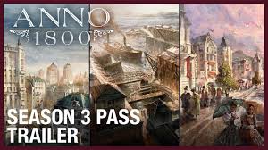 The most recent entry anno 1800 was released on april 16th, 2019. Anno 1800 Season 3 Pass Trailer Ubisoft Na Youtube