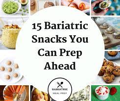 15 bariatric snacks you can prep ahead