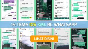 14 Tema Ios Xml Untuk Rc Whatsapp Terbaru 2019