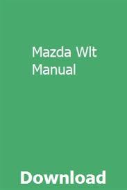 Mazda Wlt Manual Sandsichtbeke