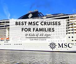best msc cruises for families kids