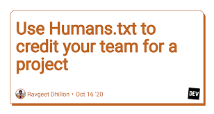 use humans txt to credit your team for