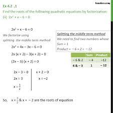 Find roots of 2x^2 + x - 6 = 0 by factorisation (with Video) - Teachoo