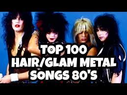 top 100 glam metal 80 s you