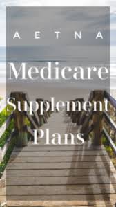 I signed up for a medicare supplemental plan with aetna in oct 2019. Aetna Medicare 2021 Plans Information Benefits