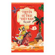 Truyện Cổ Tích Việt Nam Hay Nhất - Tập 1 (Tái Bản) - Truyện cổ tích Thương  hiệu Ngọc Hà