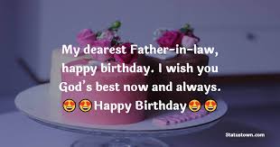 dearest father in law happy birthday