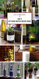 Diy Wine Bottle Decor 9 Ways To