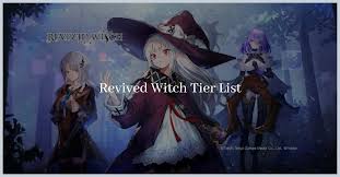 Revived witch tier list