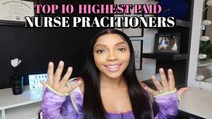 top ten highest paid nurse pracioner