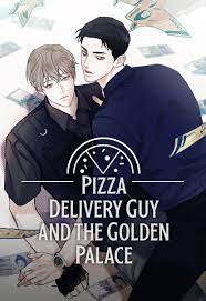 Ler Pizza Delivery Guy and The Gold Palace yaoi manga online - LerYaoi
