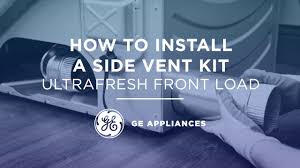 Most common causes of whirlpool duet dryer not heating. Ultrafresh Front Load How To Install A Side Vent Kit Youtube