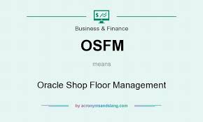osfm oracle floor management