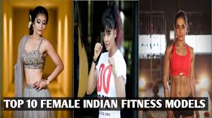 top 10 female indian fitness models