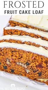 Bake in greased and floured spring form pan, tube pan or two 9x5 inch loaf pans, lined with parchment paper. Fruit Cake Loaf Easy Traditional Christmas Cake With Frosting