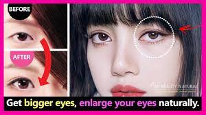 how to get bigger eyes naturally and