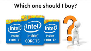 Compare Intel Core I3 Vs I5 Vs I7 Processors Which One