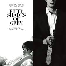 soundtrack fifty shades of grey original motion picture score soundtrack fifty shades of grey original motion picture score danny elfman com music